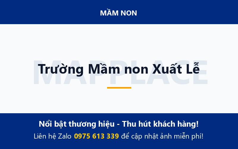 Trường Mầm non Xuất Lễ