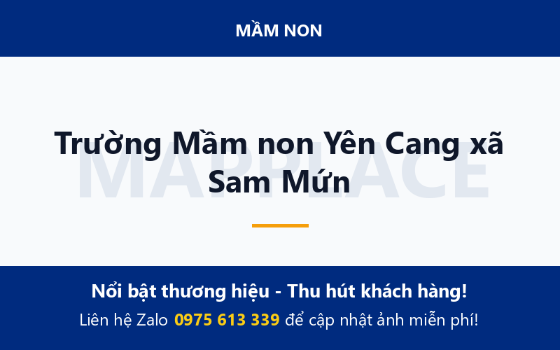 Trường Mầm non Yên Cang xã Sam Mứn