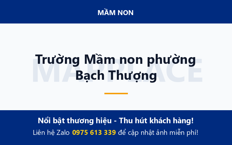 Trường Mầm non phường Bạch Thượng