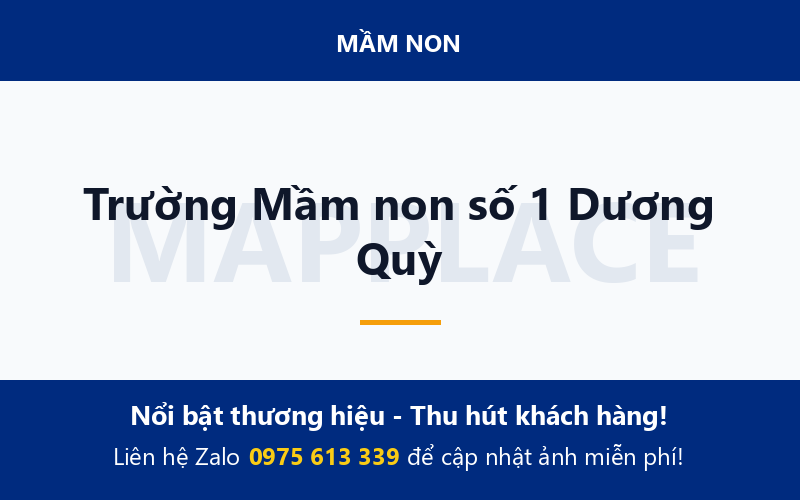 Trường Mầm non số 1 Dương Quỳ