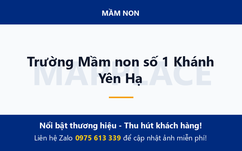 Trường Mầm non số 1 Khánh Yên Hạ