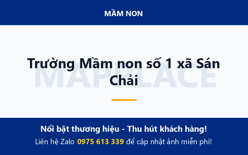 Trường Mầm non số 1 xã Sán Chải