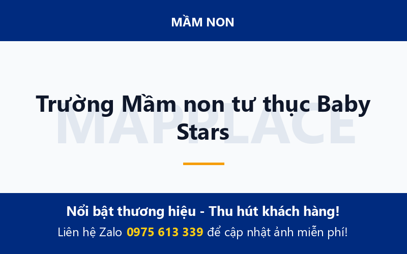 Trường Mầm non tư thục Baby Stars