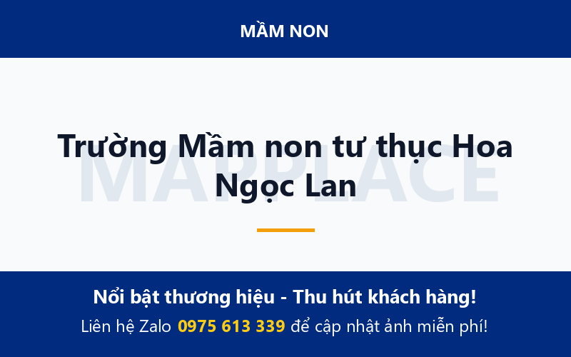 Trường Mầm non tư thục Hoa Ngọc Lan