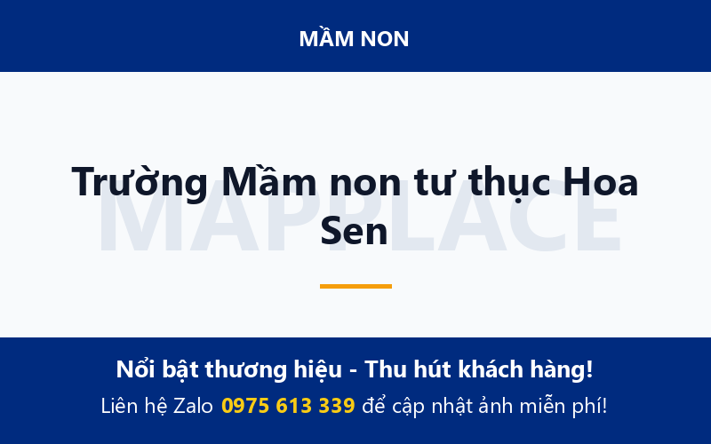 Trường Mầm non tư thục Hoa Sen