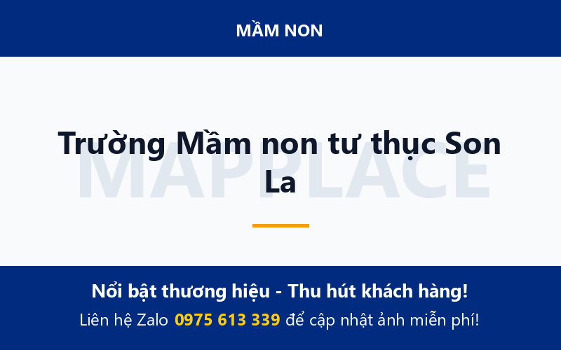 Trường Mầm non tư thục Son La