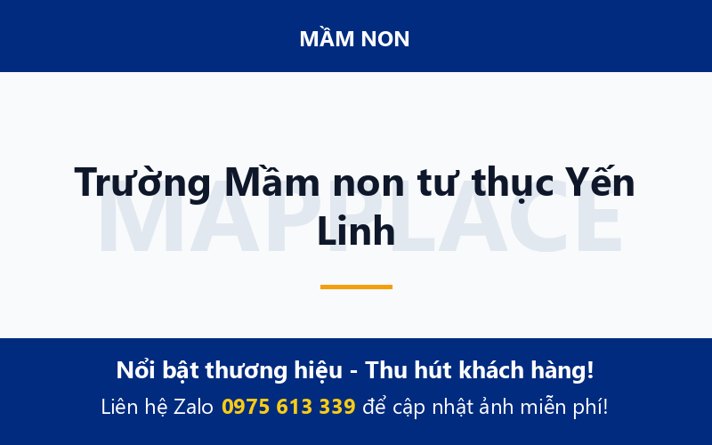 Trường Mầm non tư thục Yến Linh