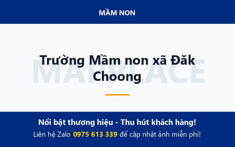 Trường Mầm non xã Đăk Choong
