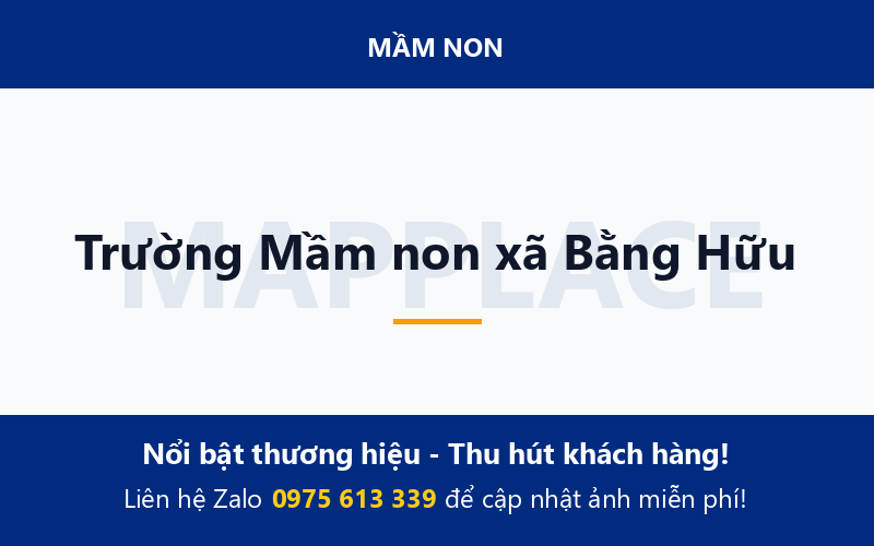 Trường Mầm non xã Bằng Hữu