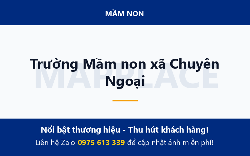 Trường Mầm non xã Chuyên Ngoại
