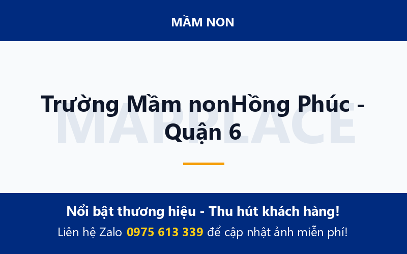 Trường Mầm nonHồng Phúc - Quận 6