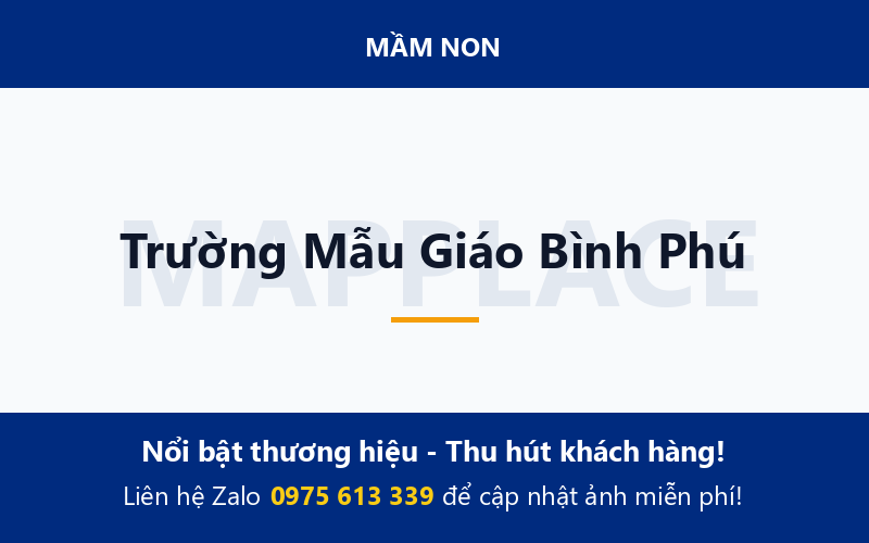 Trường Mẫu Giáo Bình Phú