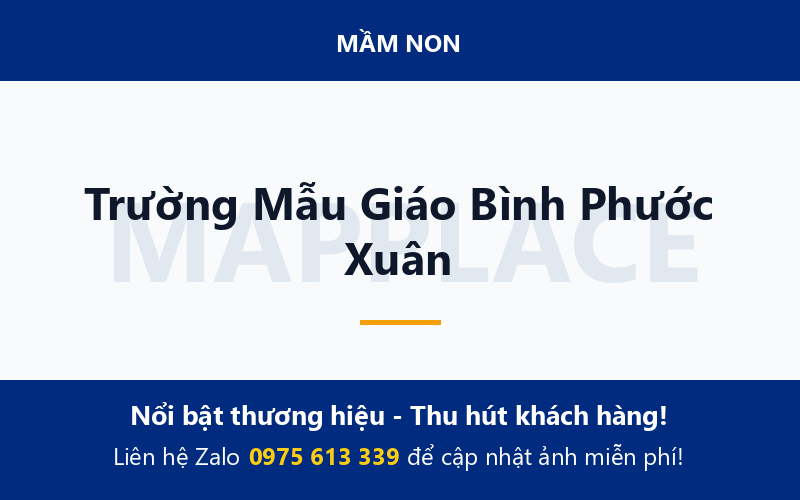 Trường Mẫu Giáo Bình Phước Xuân