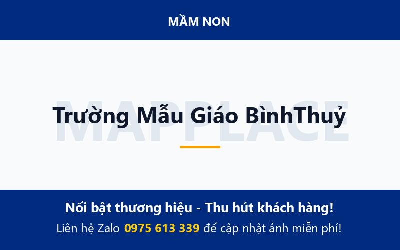 Trường Mẫu Giáo BìnhThuỷ