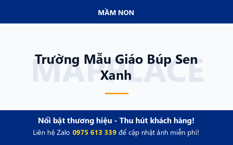 Trường Mẫu Giáo Búp Sen Xanh