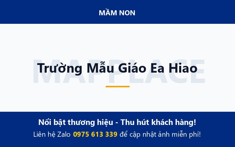 Trường Mẫu Giáo Ea Hiao