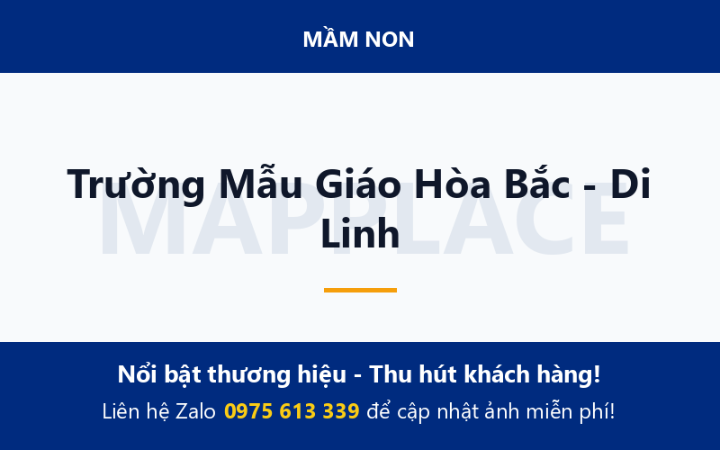 Trường Mẫu Giáo Hòa Bắc - Di Linh