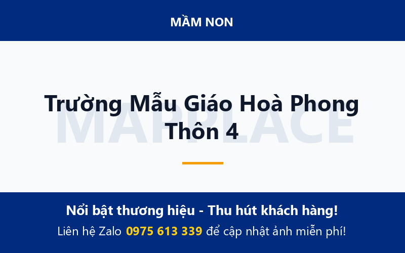 Trường Mẫu Giáo Hoà Phong Thôn 4