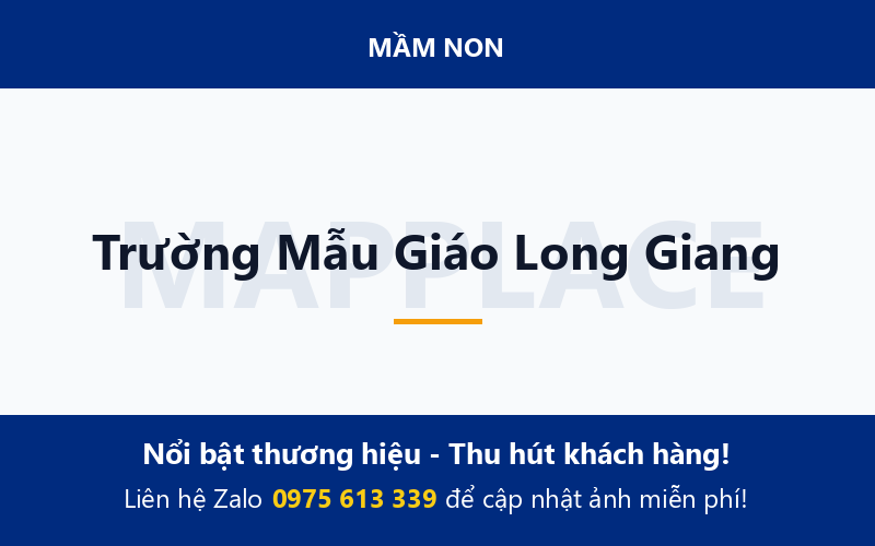 Trường Mẫu Giáo Long Giang