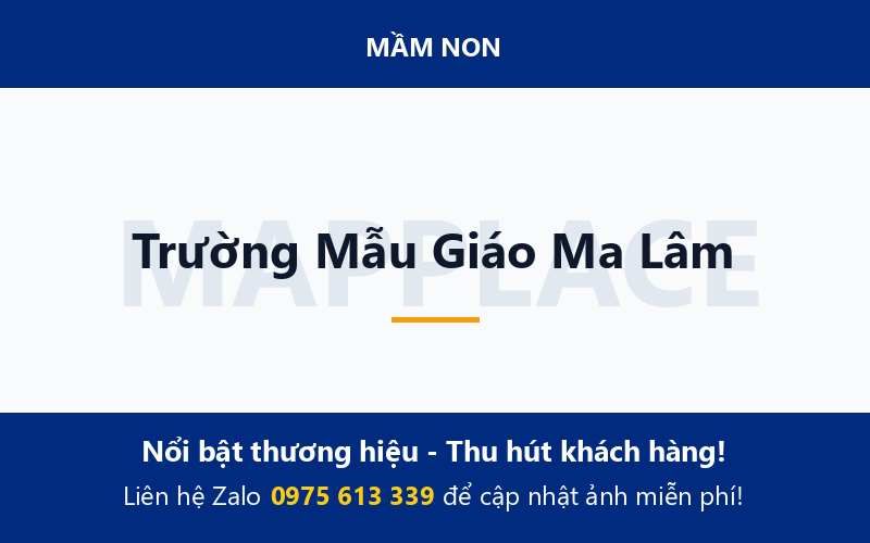 Trường Mẫu Giáo Ma Lâm