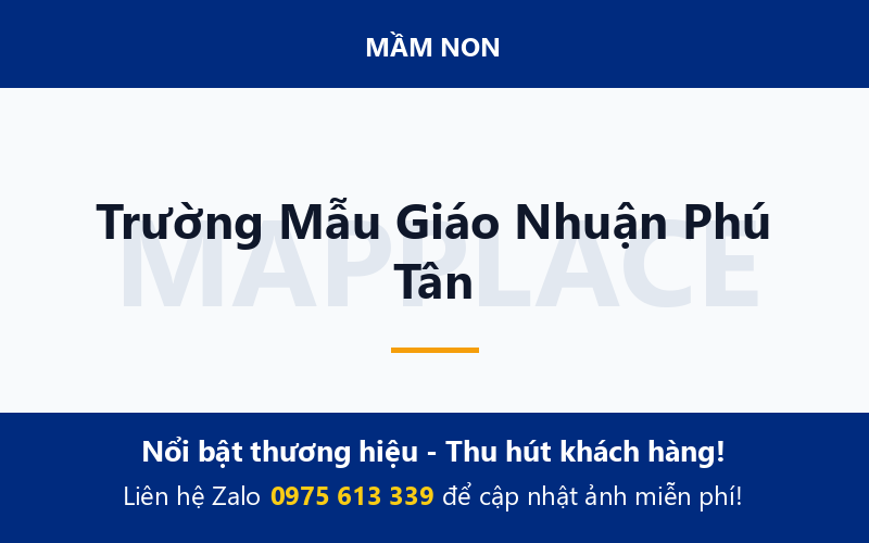 Trường Mẫu Giáo Nhuận Phú Tân