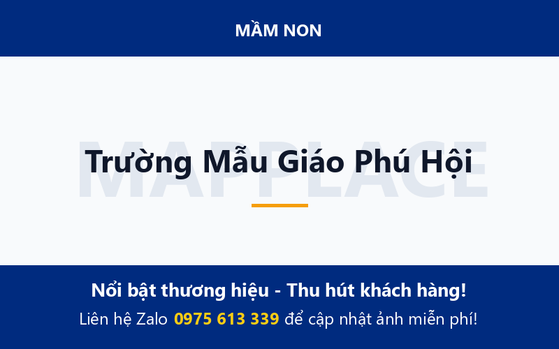 Trường Mẫu Giáo Phú Hội