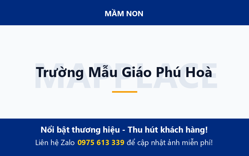 Trường Mẫu Giáo Phú Hoà