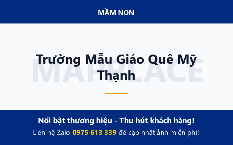 Trường Mẫu Giáo Quê Mỹ Thạnh