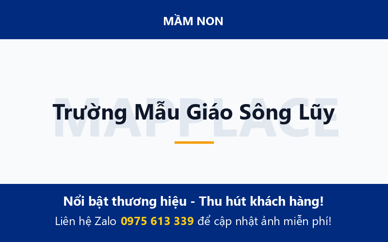 Trường Mẫu Giáo Sông Lũy