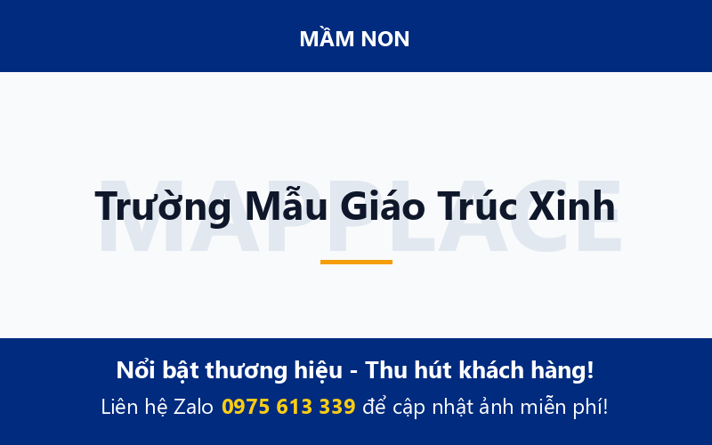 Trường Mẫu Giáo Trúc Xinh