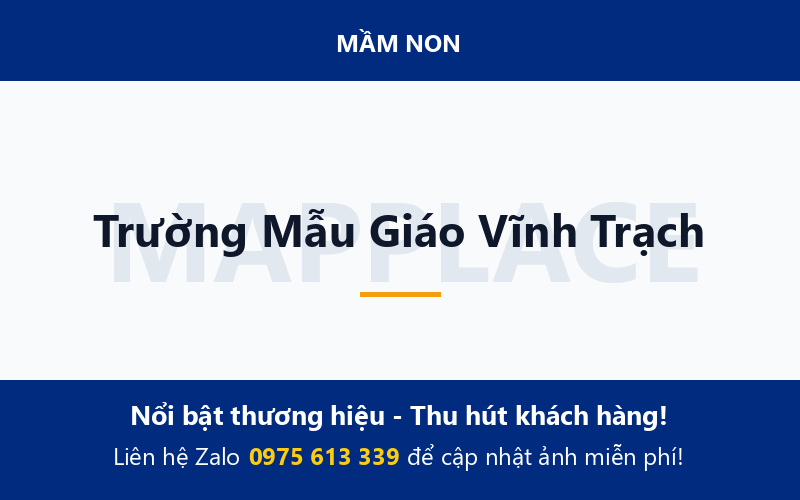Trường Mẫu Giáo Vĩnh Trạch