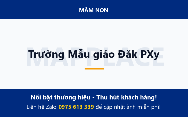 Trường Mẫu giáo Đăk PXy