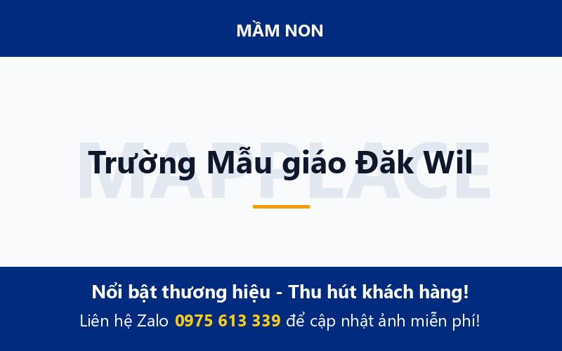 Trường Mẫu giáo Đăk Wil