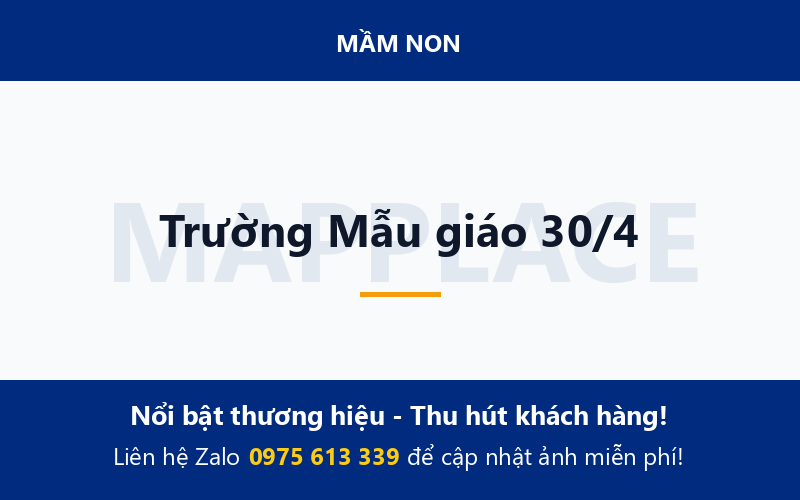 Trường Mẫu giáo 30/4