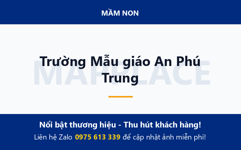 Trường Mẫu giáo An Phú Trung