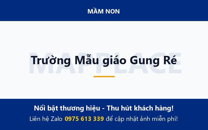 Trường Mẫu giáo Gung Ré