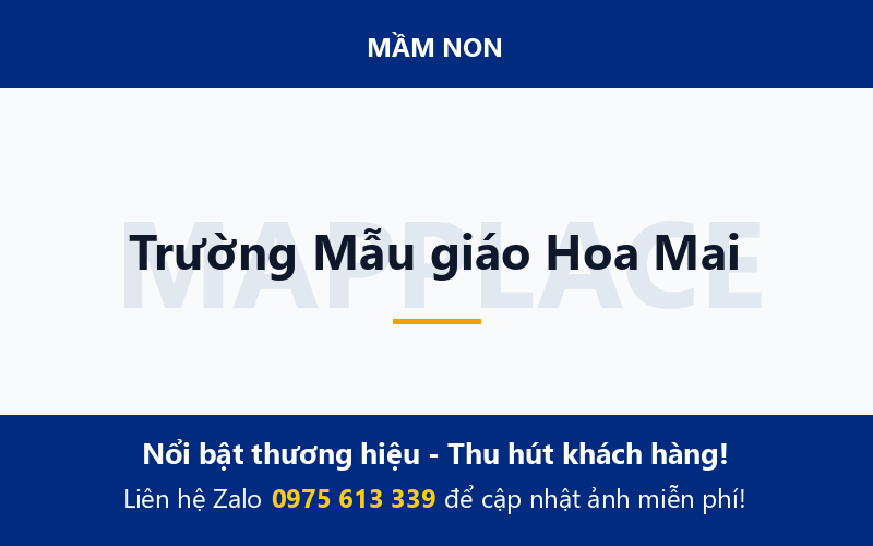 Trường Mẫu giáo Hoa Mai