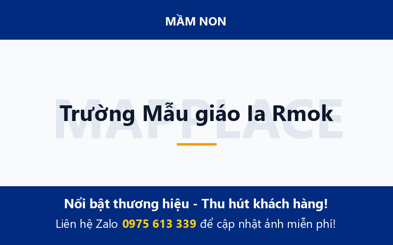 Trường Mẫu giáo Ia Rmok