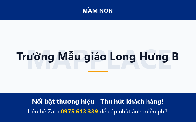 Trường Mẫu giáo Long Hưng B