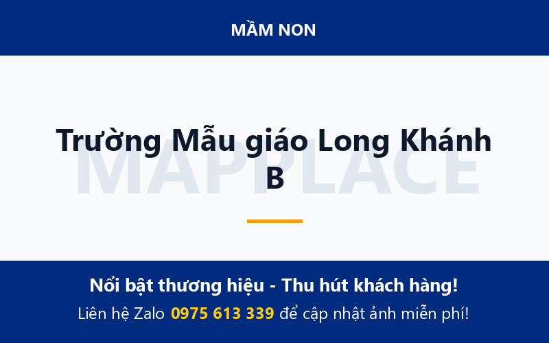 Trường Mẫu giáo Long Khánh B