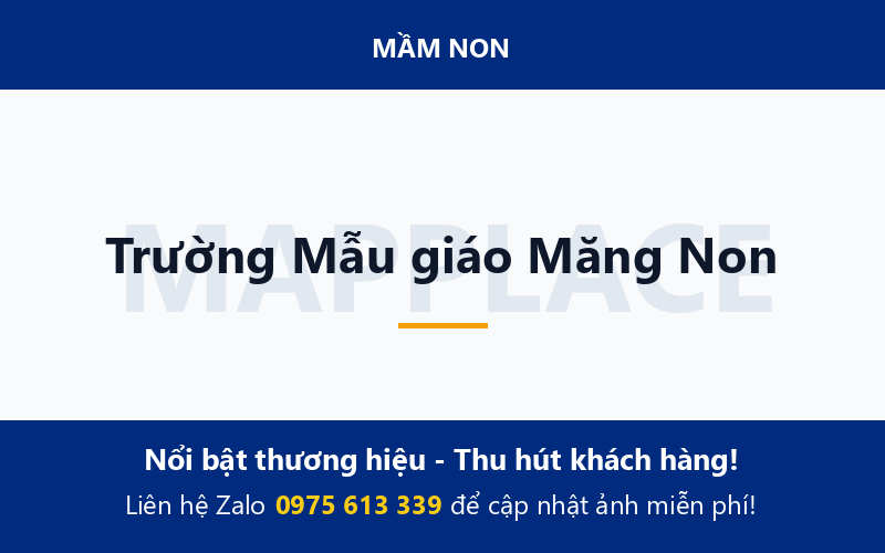 Trường Mẫu giáo Măng Non