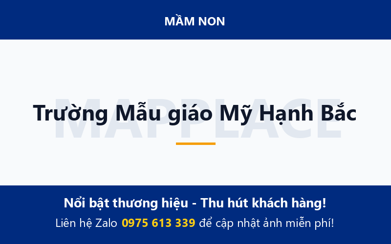 Trường Mẫu giáo Mỹ Hạnh Bắc