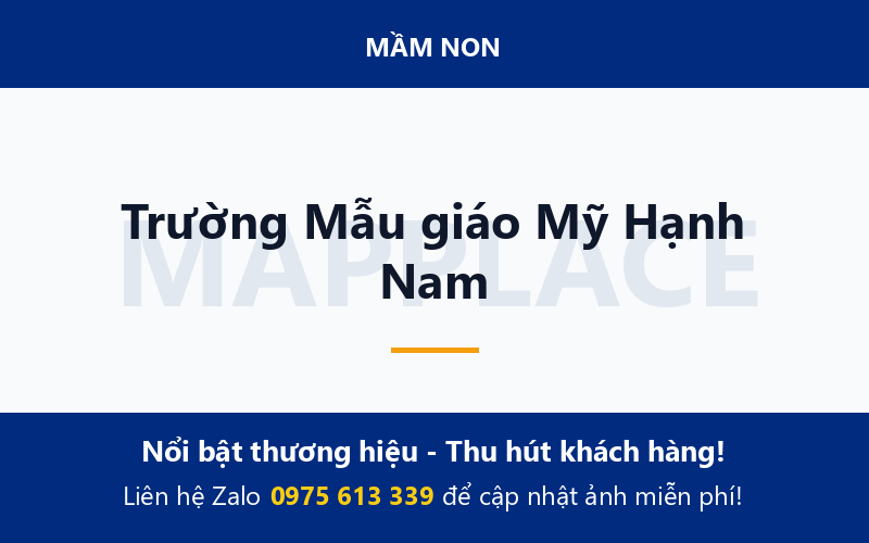 Trường Mẫu giáo Mỹ Hạnh Nam