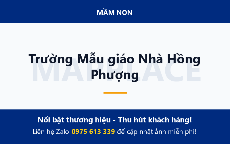 Trường Mẫu giáo Nhà Hồng Phượng