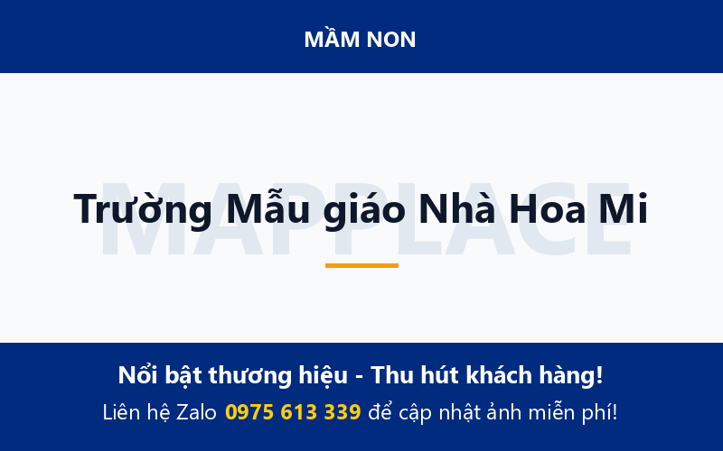 Trường Mẫu giáo Nhà Hoa Mi