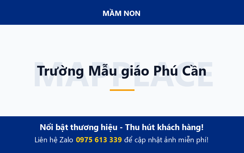 Trường Mẫu giáo Phú Cần