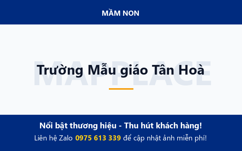 Trường Mẫu giáo Tân Hoà
