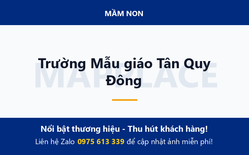 Trường Mẫu giáo Tân Quy Đông