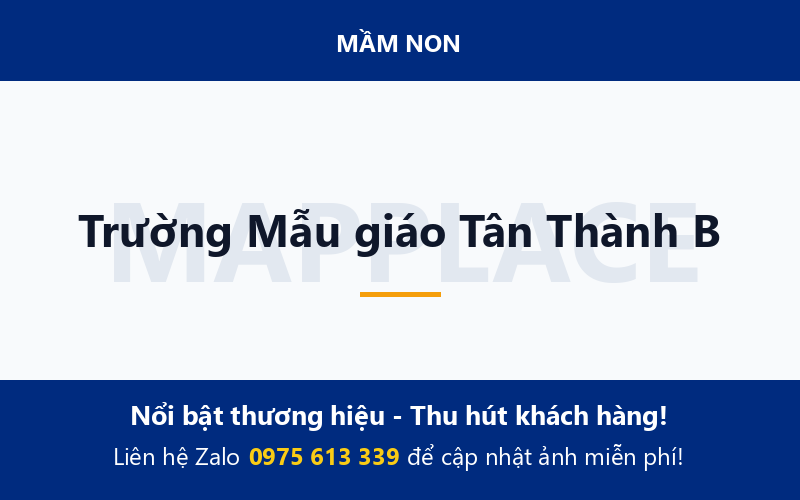 Trường Mẫu giáo Tân Thành B