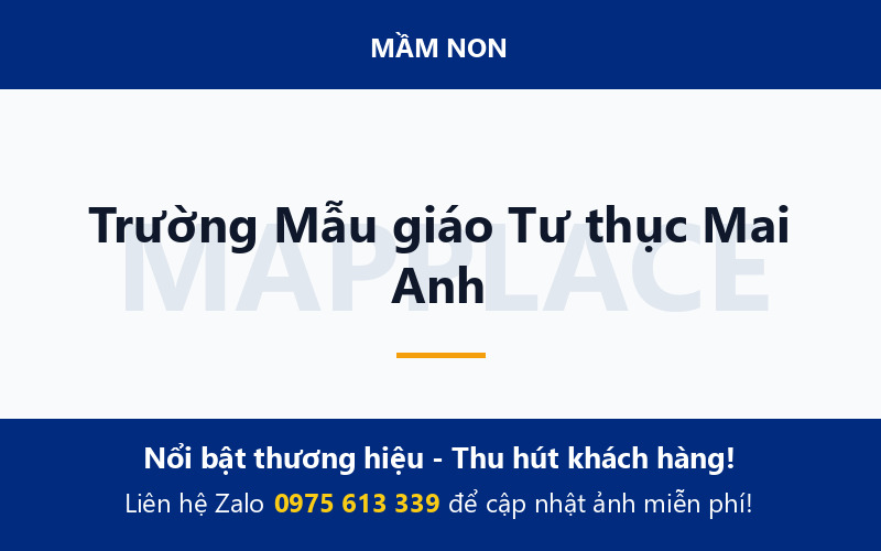 Trường Mẫu giáo Tư thục Mai Anh